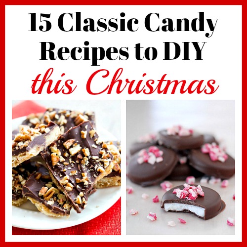 Classic Christmas Candy Recipes: 15 DIY Treats for the Holidays