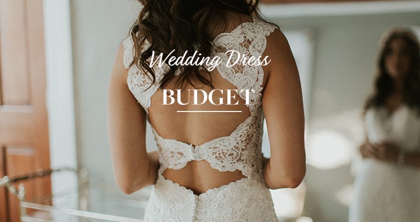 Wedding Dress Budget: How to Afford Your Dream Gown