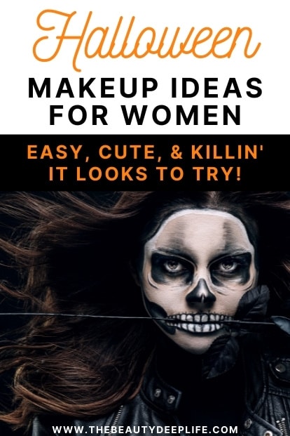 Halloween Makeup Ideas for Women: Easy & Creative Looks