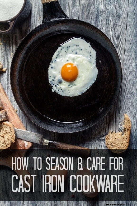The Ultimate Guide to Seasoning & Caring for Cast Iron Cookware
