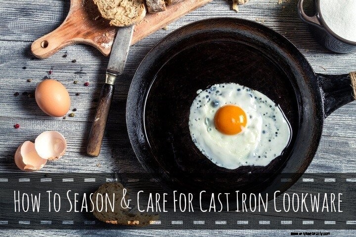 The Ultimate Guide to Seasoning & Caring for Cast Iron Cookware