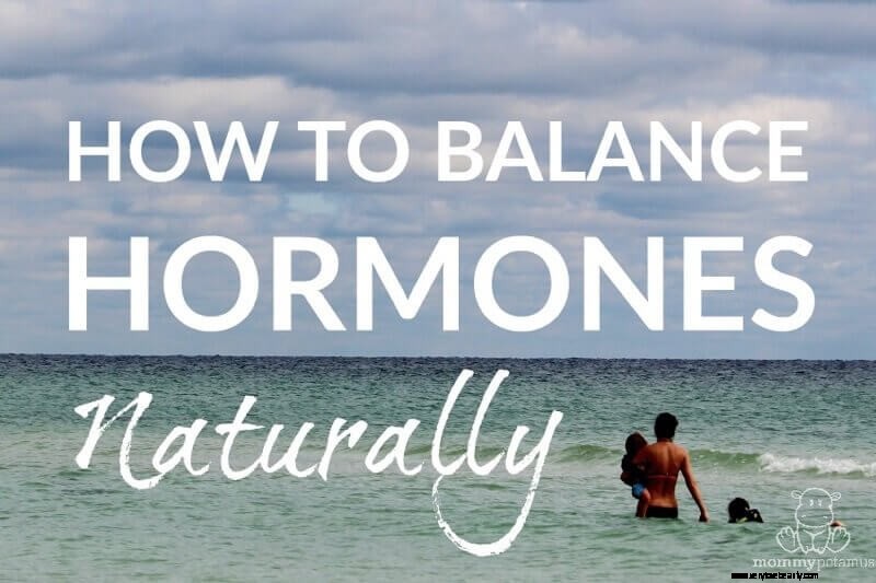 Natural Hormone Balance: Simple Strategies for Wellness