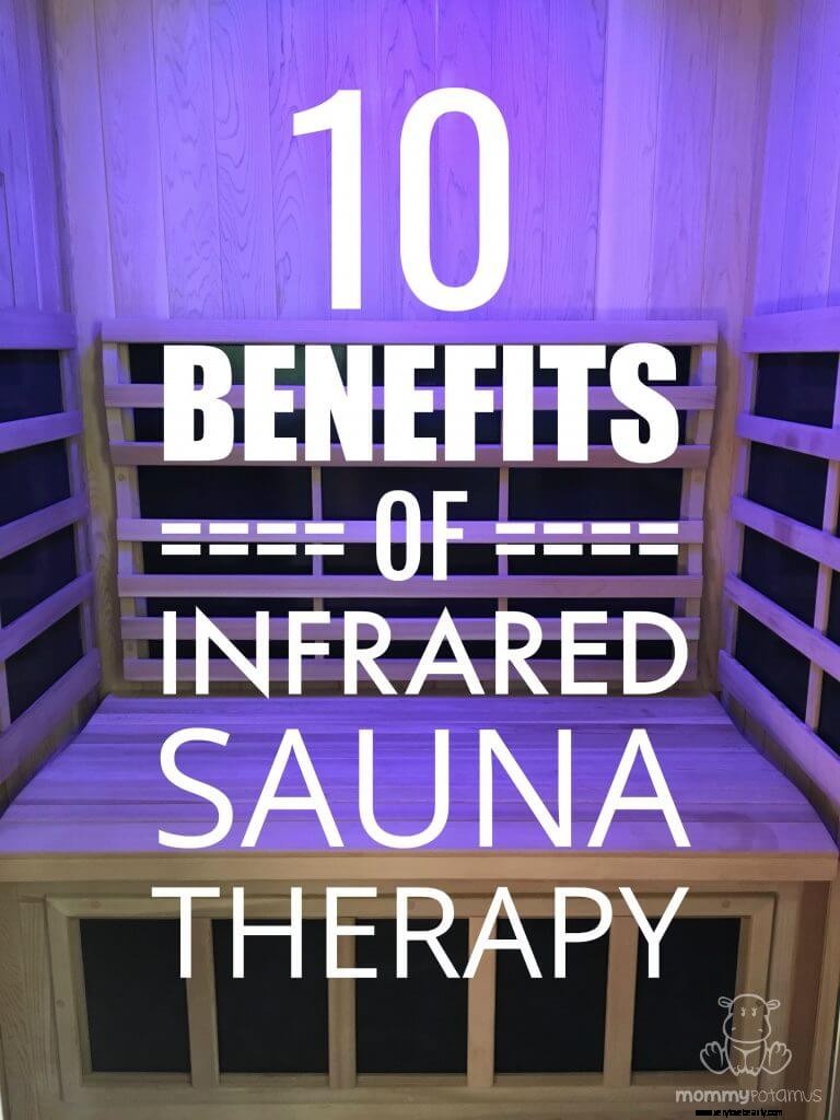 Infrared Sauna Benefits: 10 Science-Backed Reasons to Try It