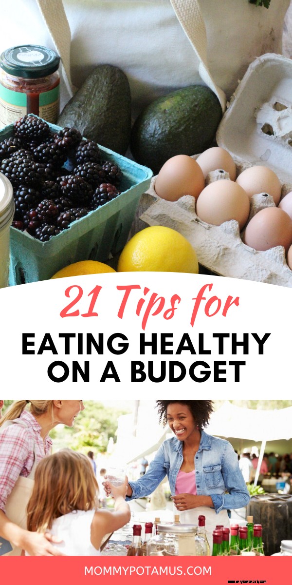 Healthy Eating on a Budget: 21 Practical Tips