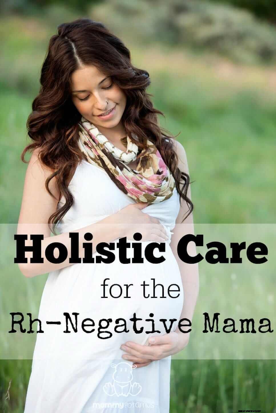 Rh-Negative Pregnancy & Postpartum Care: A Holistic Guide for Moms