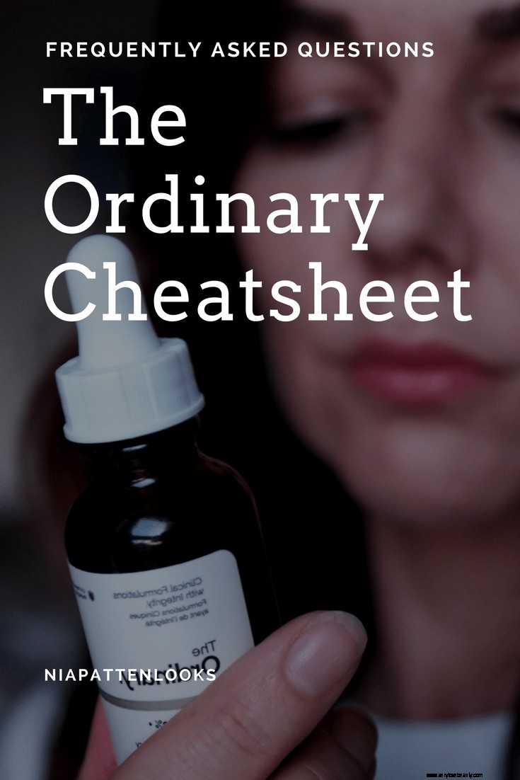 The Ordinary Skincare Guide: A Beginner s Cheat Sheet