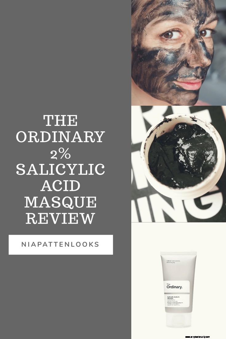 The Ordinary 2% Salicylic Acid Masque Review: First Impressions & Analysis