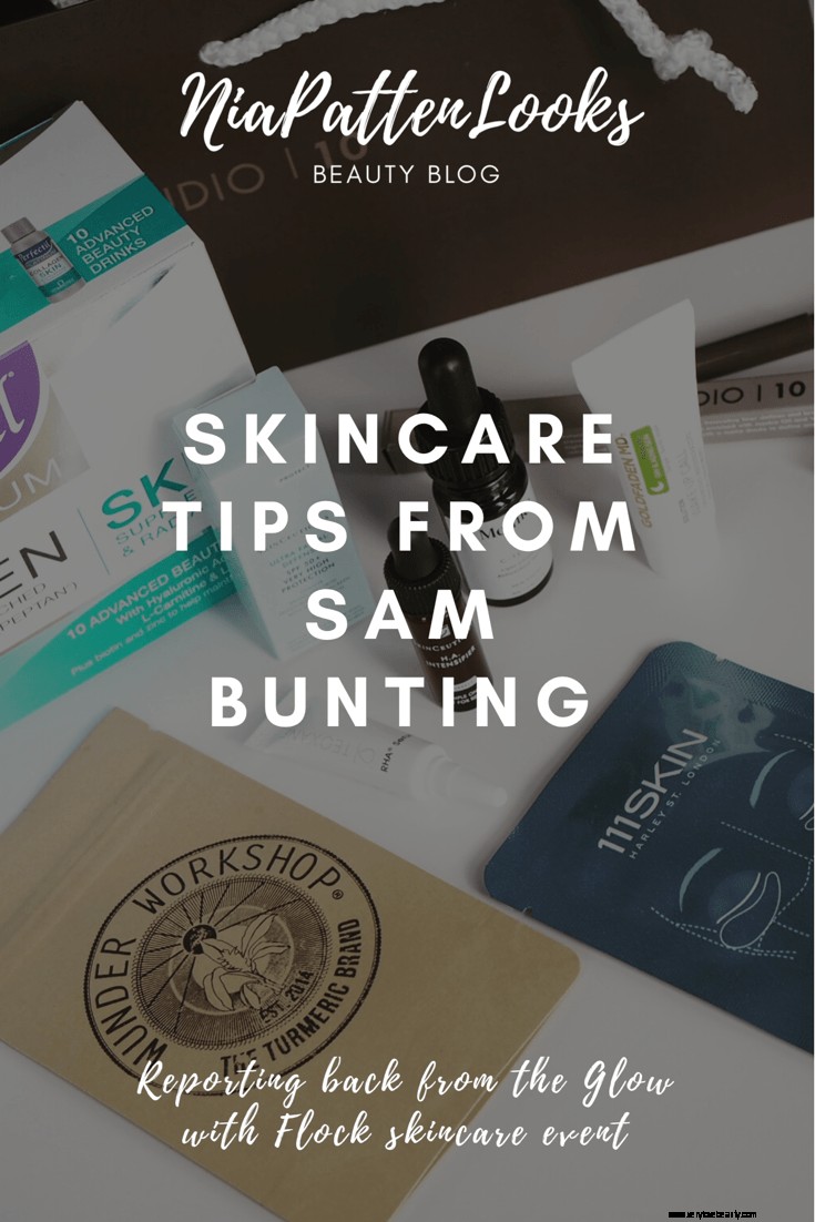 Skincare Insights from Sam Bunting at Glow with Flock Event