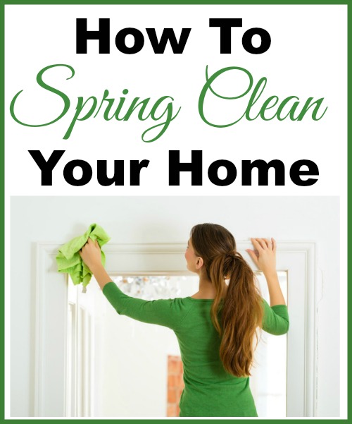 Comprehensive Spring Cleaning Guide & Checklist - Refresh Your Home