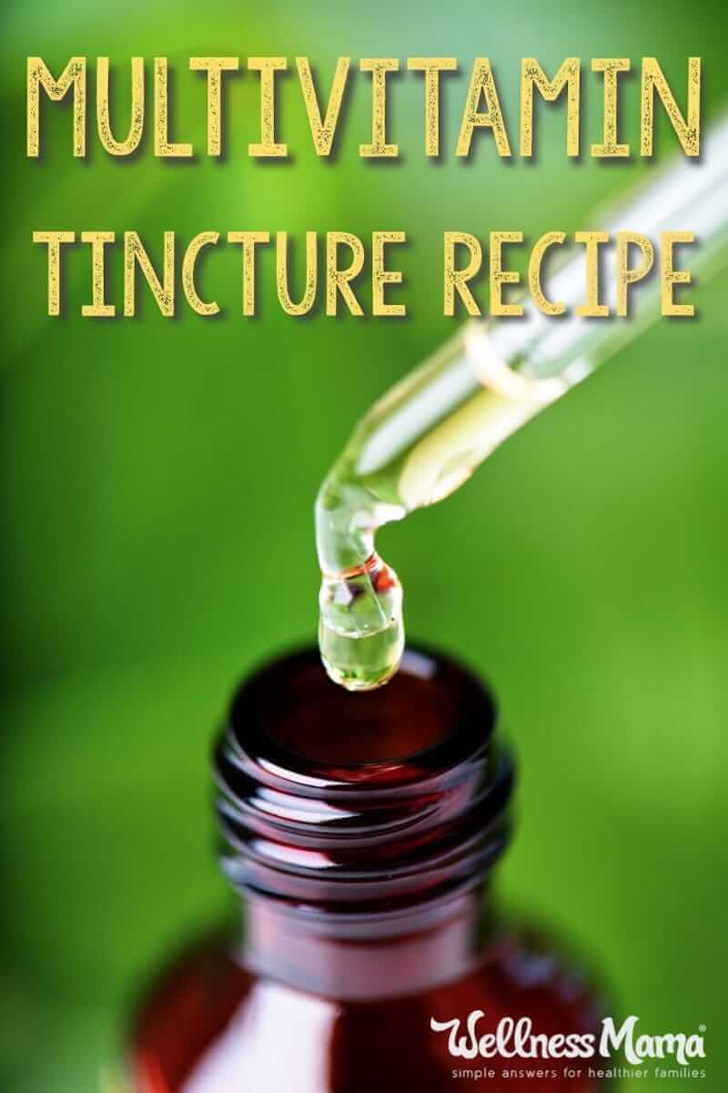 DIY Herbal Multivitamin Tincture Recipe | Natural Health