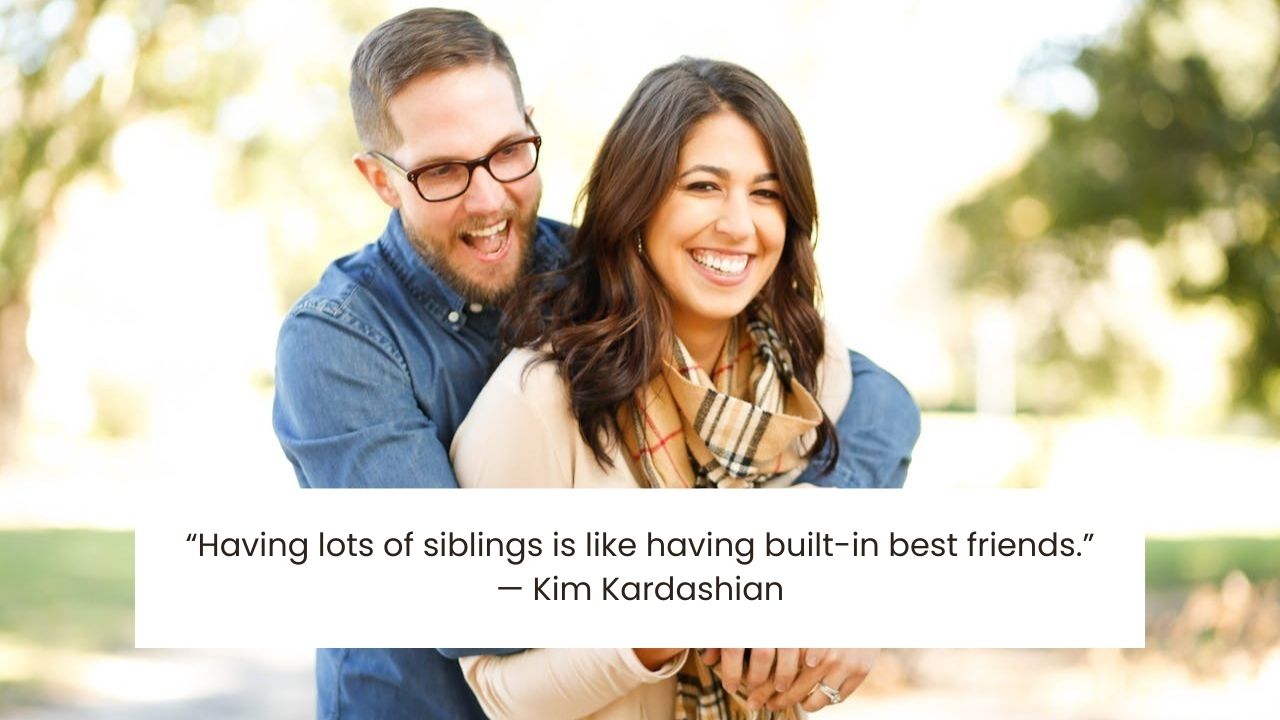 200+ Funny Sibling Quotes & Jokes: Celebrate Your Bond