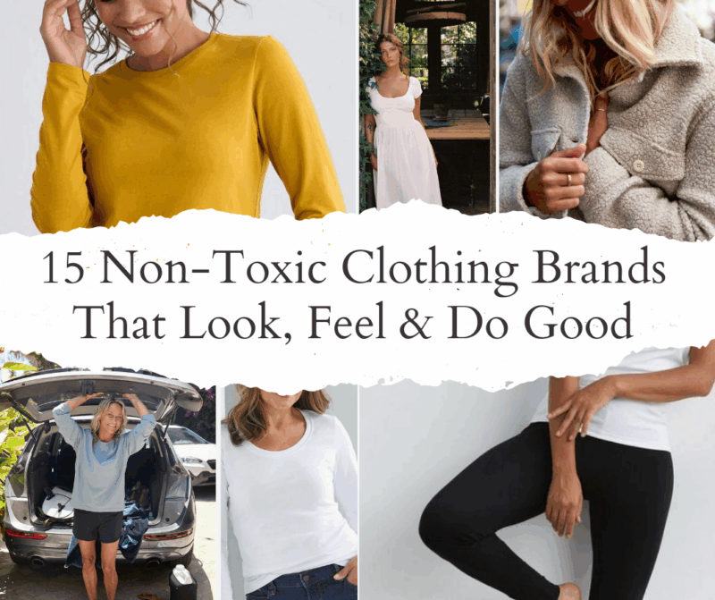 Sustainable & Non-Toxic Clothing Brands: Ethical Fashion Choices
