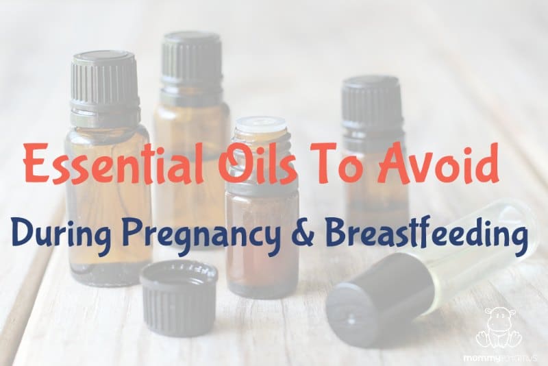Essential Oils & Pregnancy/Breastfeeding: Safety Guide & Alternatives