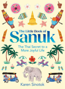 Découvrez Sanuk :le secret thaïlandais d une vie joyeuse | [Nom de votre site Web] 